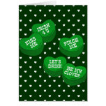 Funny St Patricks day Conversation Hearts Candy Card