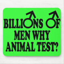 Funny stop animal testing,use men funny mouse mats