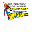 Funny Super Mom Accountant T-Shirt