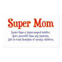 Funny Super Mom gifts and cards for your super mom business cards
