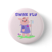Funny Swine Flu Pinback Button