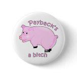 Funny Swine Flu Products Pinback Buttons