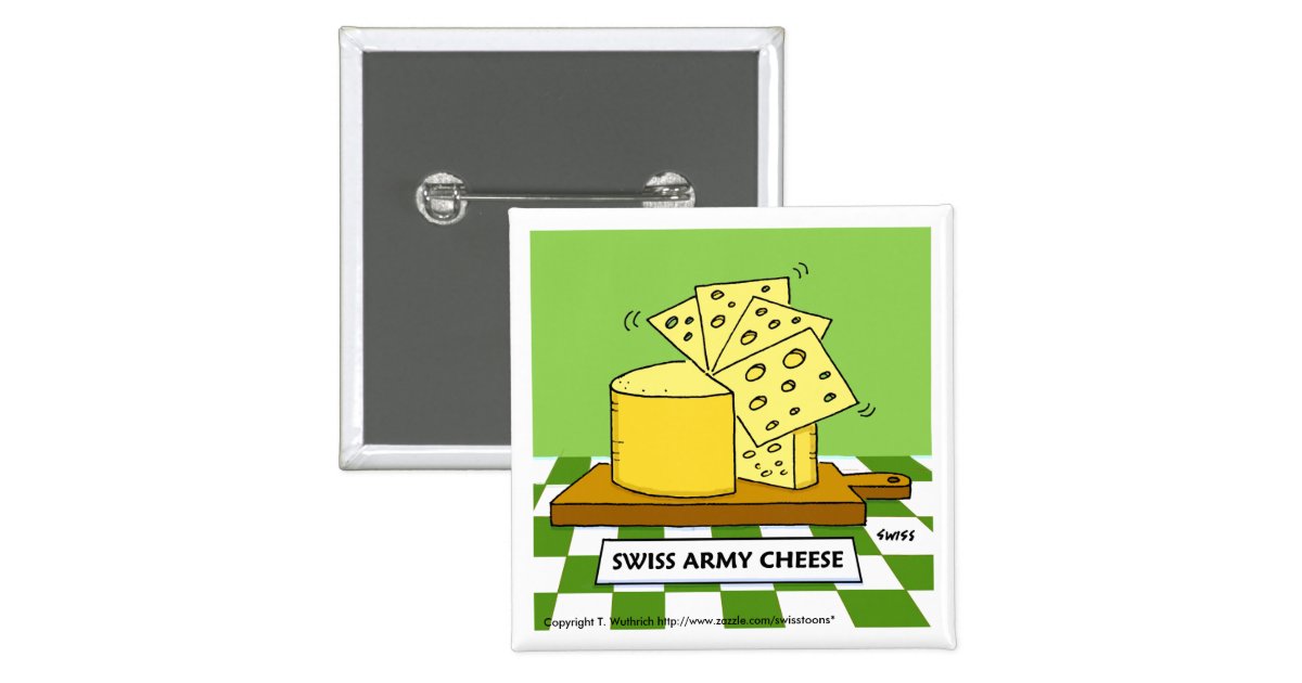 Funny Swiss Cheese Cartoon Button Zazzle