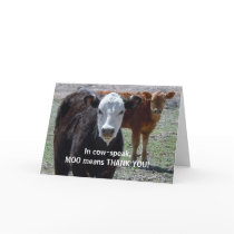 Funny Thank You - Cow Animal Humor - Ranch Card