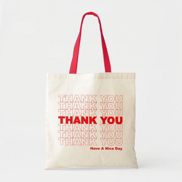 Funny Thank You Design Budget Tote Bag
