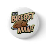 Funny Thanksgiving Breast Man button buttons