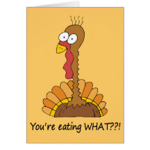 Funny Thanksgiving card - Customized