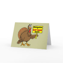 Funny Thanksgiving turkey Card