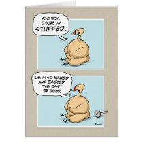 Funny Thanksgiving turkey invitation Greeting Card