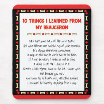 Funny Things I Learned From My Beauceron Mouse Pads