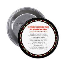 Funny Things I Learned From My Belgian Malinois Pinback Button