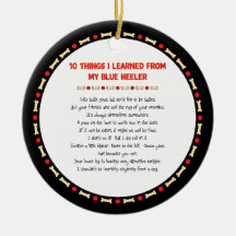 Funny Things I Learned From My Blue Heeler Christmas Ornament