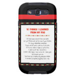Funny Things I Learned From My Pug Galaxy SIII Case
