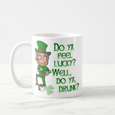 Funny Tough Lucky Drunk Leprechaun Coffee Mug