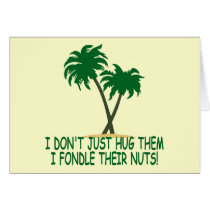 Funny tree hugger greeting cards