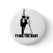 Funny, "Tying the knot" wedding design Pinback Buttons