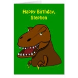 Funny Tyrranosaurus Rex Kids Birthday Custom Name Greeting Card