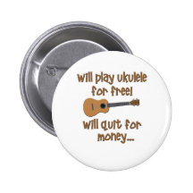 Funny Ukulele Pinback Buttons