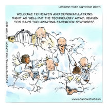 Funny Update facebook Status In Heaven Poster