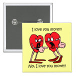 Funny Valentine's Day Pinback Buttons