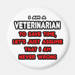 Funny Veterinarian T-Shirts and Gifts Magnet