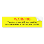 Funny Warning Bumper Sticker