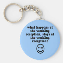 Funny wedding reception keychain