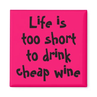 Funny wine quotes unique fridge magnets gifts magnet