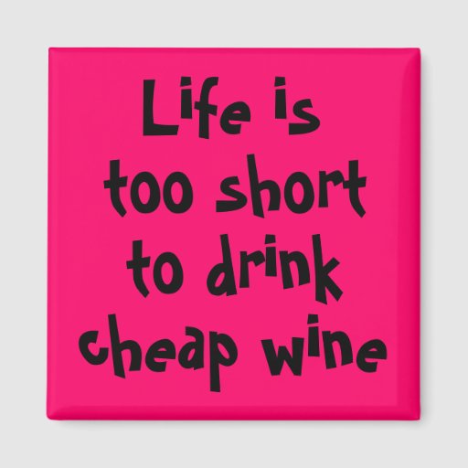 Funny wine quotes unique fridge magnets gifts