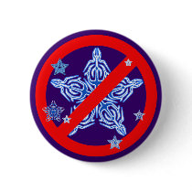 Funny Winter Design NO SNOWFLAKES Tshirt Pin