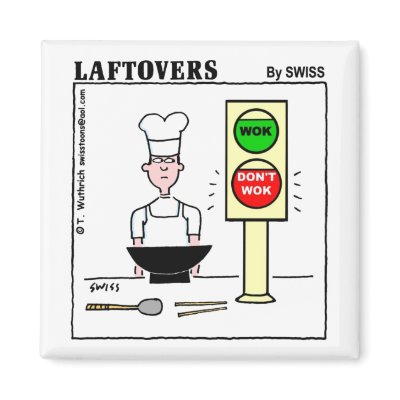 Funny WOK-DON'T WOK Cartoon Fridge fridge magnet
