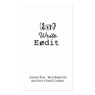 Funny Writer Business Cards Eat Write Edit