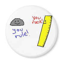 Funny "You Rock, You Rule" products magnets by queenyeesh Funny "You Rock, You Rule" products magnets