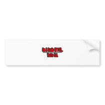 Funny You're Fat Insult bumper stickers
