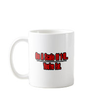 Funny You're Fat Insult mugs