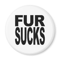 Fur Sucks Refrigerator Magnet