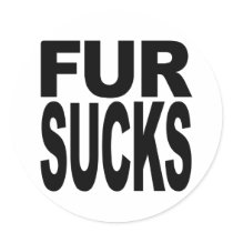 Fur Sucks stickers