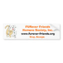 FURever Friends Humane Society Bumper Sticker bumper stickers by FureverFriends FURever Friends Humane Society Bumper Sticker bumper stickers