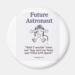 Future Astronaut Fridge Magnets