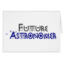 Future Astronomer Greeting Cards