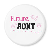 Future Aunt Refrigerator Magnet