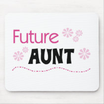 Future Aunt Tshirts and Gifts Mousepads