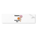 future basketball star baby girl bumper sticker