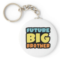 Future Big Brother Key Chains