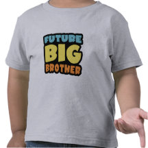 Future Big Brother Shirt