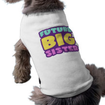 Future Big Sister Pet Tee