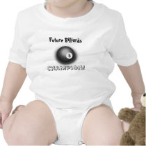 Future Billiards Champion! T-shirts