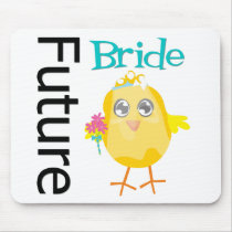 Future Bride Chick mousepads by chicktshirts Future Bride Chick mousepads