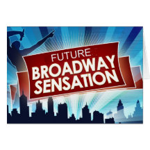 Future Broadway Sensation Card