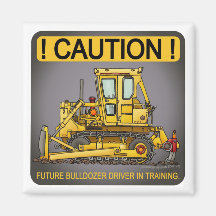 Future Bulldozer Dozer Driver Magnet